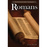 Romans: A Literary Commentary On the Book of Romans