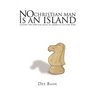 No Christian Man Is an Island