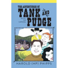 The Adventures of Tank and Pudge: Book 1 The Carnival