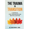 The Trauma in Transition