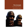 The Concept: A True Awakening/Revival