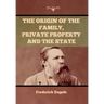 The Origin of the Family, Private Property and the State
