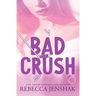 Bad Crush