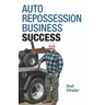Auto Repossession Business Success