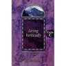 Living Vertically: Gospel Lesson Sermons for Lent/Easter, Cycle C