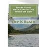 Shape Your Dream With The Word Of God: The Ultimate Dream Recipe