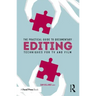 The Practical Guide to Documentary Editing: Techniques for TV and Film