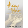 Always and Never: 20 Truths for a Happy Heart