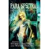 Para Spectral: Hauntings of Wraeththu