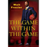 The Game Within the Game