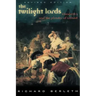 The Twilight Lords: Elizabeth I and the First Irish Holocaust