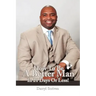 How to Be a Better Man in 21 Days or Less!