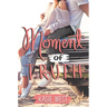 Moment of Truth