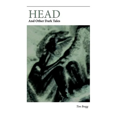 Head: And Other Dark Tales