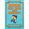 Books for Kids about Minecraft: An Unofficial Minecraft Book: Collection of Amusing Minecraft Short Stories for Children 2019