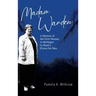Madam Warden: A Memoir of the First Woman in Michigan to Head a Prison for Men