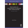 Post-Conflict Monuments in Bosnia and Herzegovina: Unfinished Histories