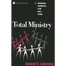 Total Ministry: Reclaiming the Ministry of All of God's People