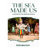 The Sea Made Us: A History of the Garifuna People