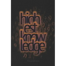 Highest Knowledge Ever