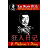 A Madman's Diary: Bilingual Edition, English and Chinese