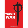 This is War