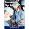 Emergency War Surgery (Third Edition)