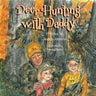 Deer Hunting with Daddy