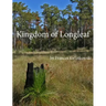 Kingdom of Longleaf