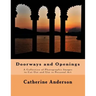 Doorways and Openings: A Collection of Photographic Images to Cut Out and Use in Personal Art