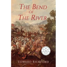 The Bend of the River: Book Two in the Tenochtitlan Trilogy