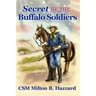 Secret of the Buffalo Soldiers