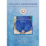 Creative Meditations: An Experiential Process for Participation with the Soul