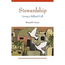 Stewardship: Living a Biblical Call