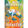 Mission Earth Volume 8: Disaster