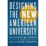 Designing the New American University