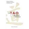 The Tao of Right and Wrong