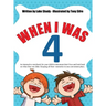 When I Was 4