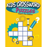 Kids Crossword Puzzles: Super Fun Edition