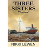Three Sisters Destined