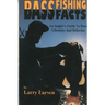 Bass Fishing Facts: An Angler's Guide to Bass Lifestyles and Behavior