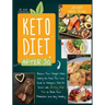 Keto Diet After 50: Reduce Your Weight While Eating the Food You Love. A Guide to Ketogenic Diet for Senior with a 28-Day Meal Plan to Res