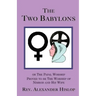 The Two Babylons