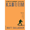 Kaboom: Embracing the Suck in a Savage Little War