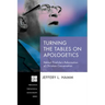 Turning the Tables on Apologetics: Helmut Thielicke's Reformation of Christian Conversation