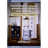 Teaching Physics through Ancient Chinese Science and Technology