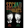 Second Thoughts: More Queer and Weird Stories