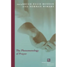The Phenomenology of Prayer