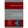 The Gospel in Colossians