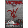 Victims: Part 2 A Post-Apocalyptic Dystopian Science Fiction Novel Series